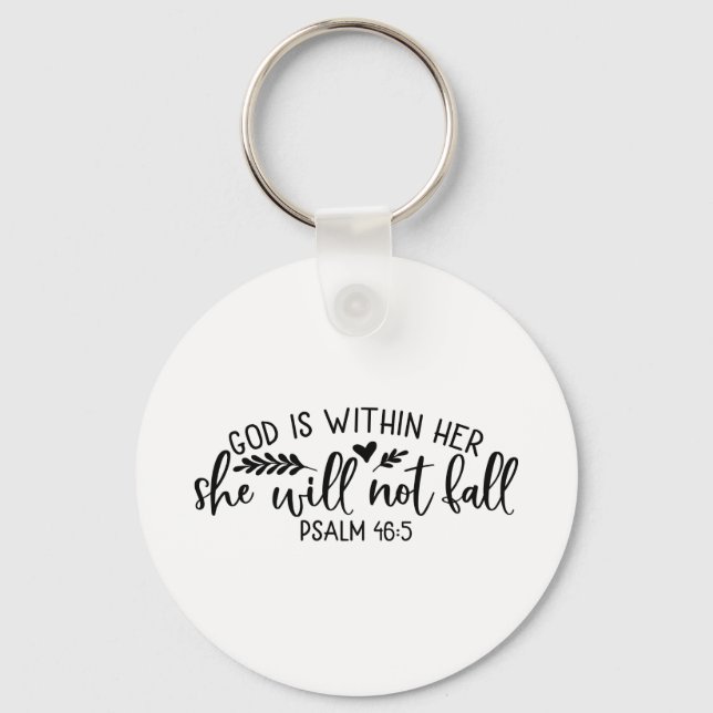 God Is Within Her She Will Not Fall Key Ring (Front)