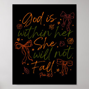 God Is Within Her She Will Not Fall Poster