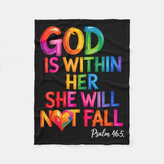 God Is Within Her She Will Not Fall Psalm 46-5  Fleece Blanket (Front)