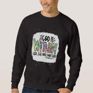 God Is Within Her She Will Not Fall Psalms 465 Ble Sweatshirt