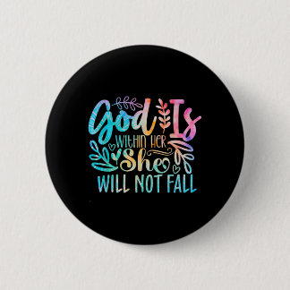 God Is Within Not Bible Verse Quote Religious 6 Cm Round Badge
