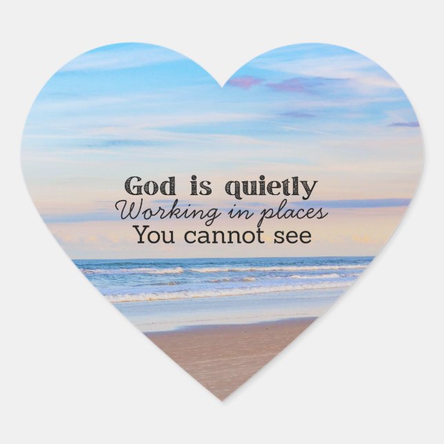 God is working Christian typography Biblical  Heart Sticker (Front)
