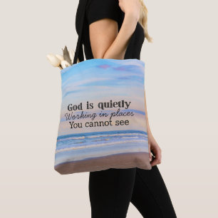 God is working Christian typography Biblical  Tote Bag