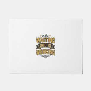 God Is Working Vintage Faith Typography Shirt_1 Doormat