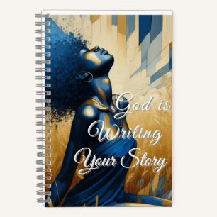 God Is Writing Your Story Faith Encouragement Notebook