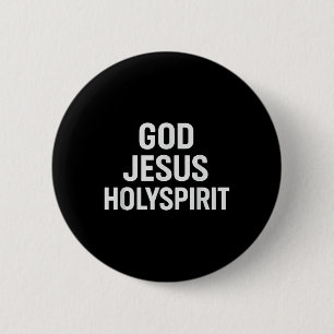 God Jesus Holy Spirit Christian Faith Church Belie 6 Cm Round Badge