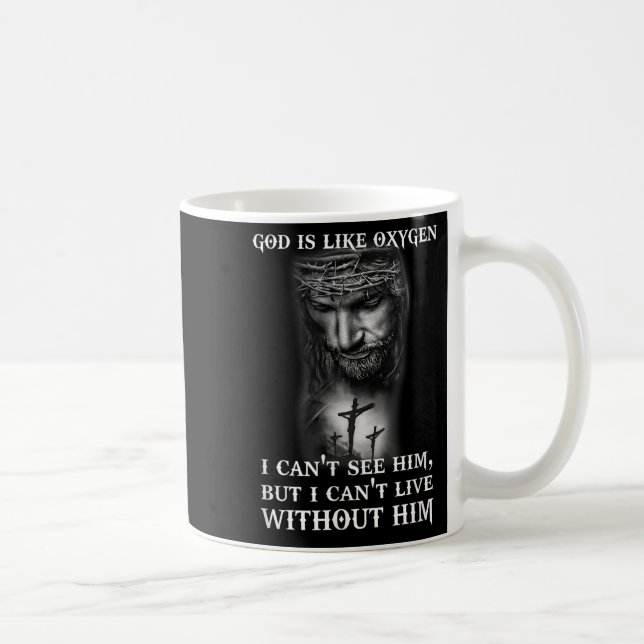 God Like Oxygen I Can't Live Without Him Christian Coffee Mug (Right)