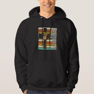 God Loves Everybody Whether You Like It Or Not Chr Hoodie