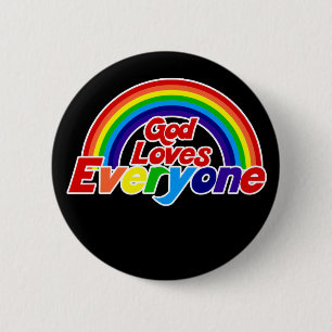 God Loves Everyone Gay Rainbow 6 Cm Round Badge