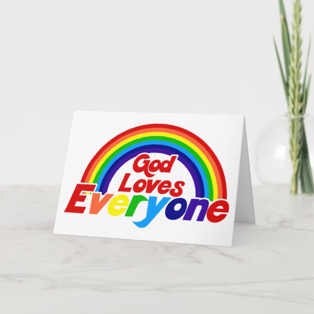 God Loves Everyone Gay Rainbow Card (Front)