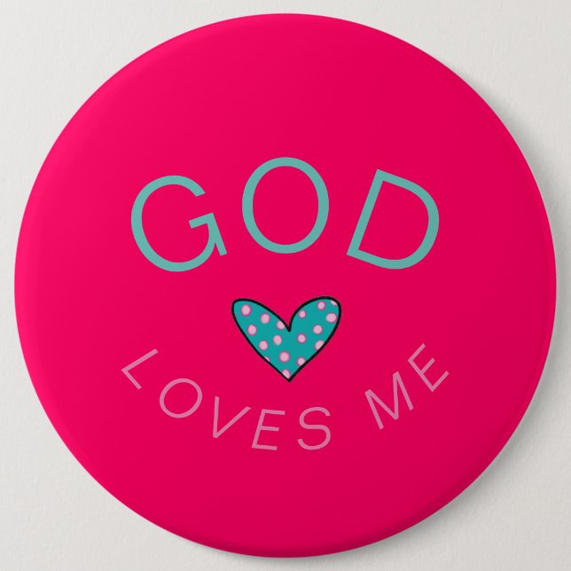 God Loves Me Dark Pink Button (Front)