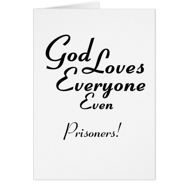 God Loves Prisoners! (Front)