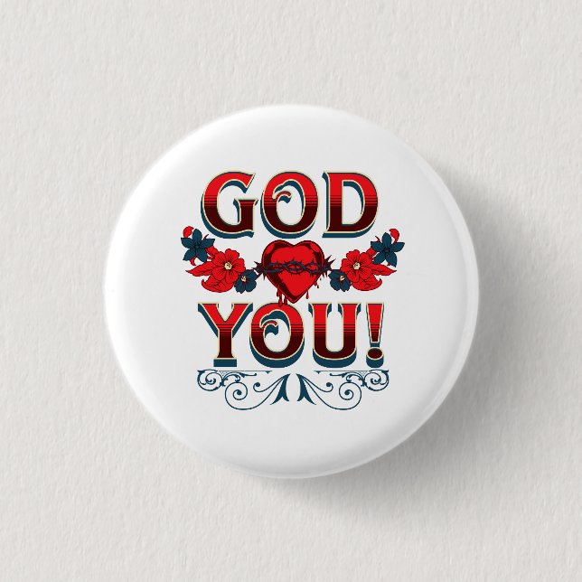God Loves You 3 Cm Round Badge (Front)
