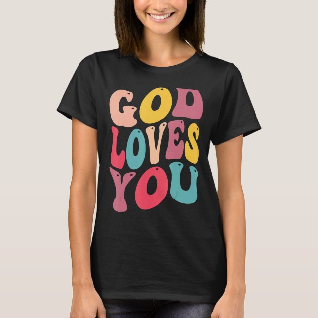 god loves you for christain kids T-Shirt (Front)