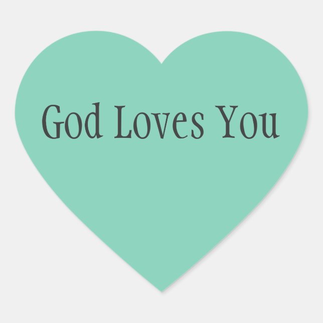God Loves You Heart Sticker (Front)