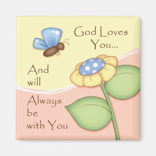 "God Loves You" Magnet