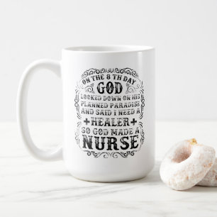 God Made A Nurse Coffee Mug