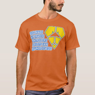 GOD MADE AIR TRAFFIC CONTROLLERS UNIQUE WEAR! A GR T-Shirt