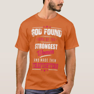God Made Firefighters Profession Women Tee 