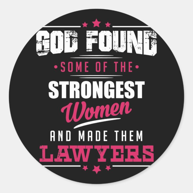 God Made Lawyers Hilarious Profession Design Classic Round Sticker (Front)