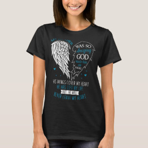 God Made My Brother An Angel In Heaven In Memory, T-Shirt