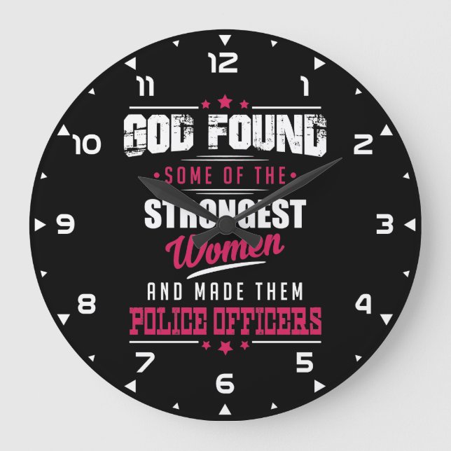 God Made Police Officers Hilarious Profession Dsgn Large Clock (Front)