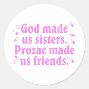 God made us sisters classic round sticker
