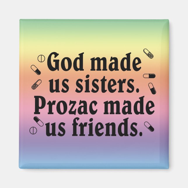 God made us sisters magnet (Front)