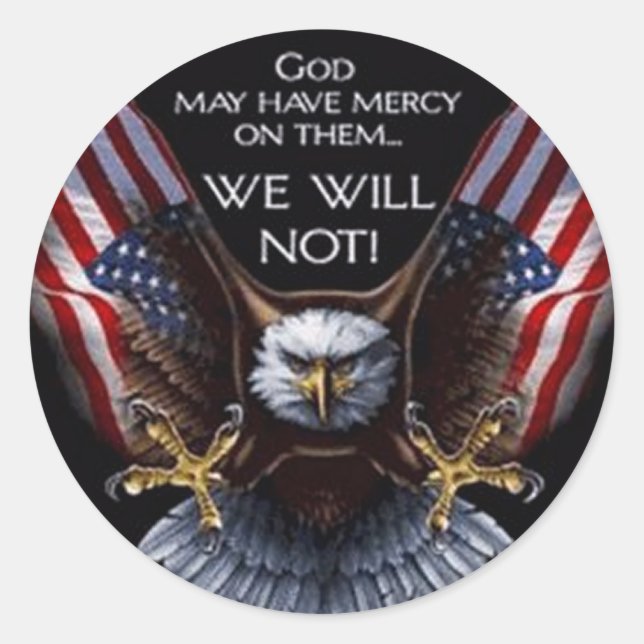 God May Have Mercy Classic Round Sticker (Front)