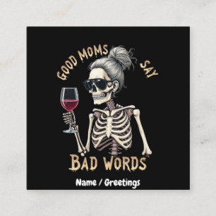 God Moms Say Bad Words A Hilarious Mum Square Business Card