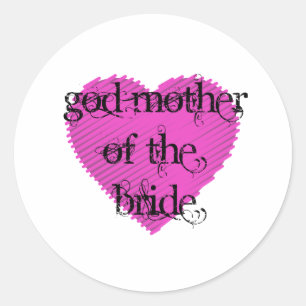 God Mother of the Bride Classic Round Sticker