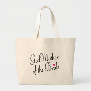 God Mother Of The Bride Large Tote Bag