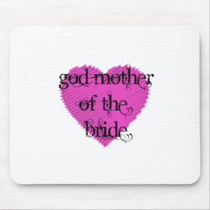 God Mother of the Bride Mouse Mat