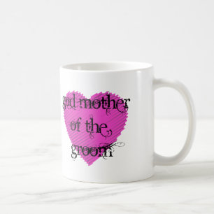 God Mother of the Groom Coffee Mug