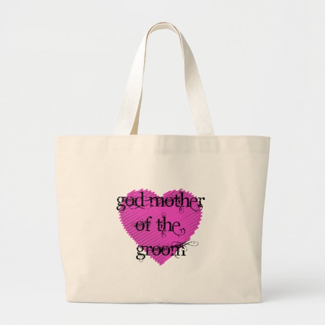 God Mother of the Groom Large Tote Bag (Front)