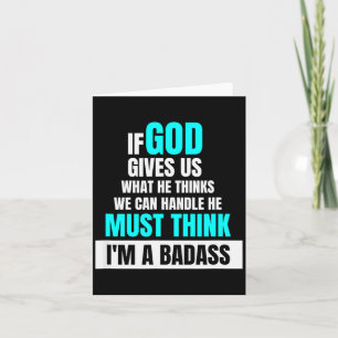 God Must Think I'm A Bad - Funny Cancer Survivor J Card