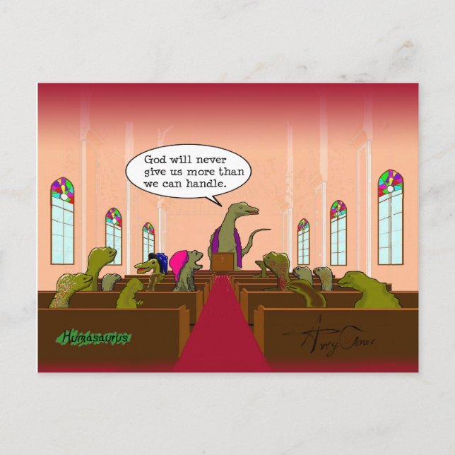 God Never Gives Us More Than We Can Handle Postcard (Front)