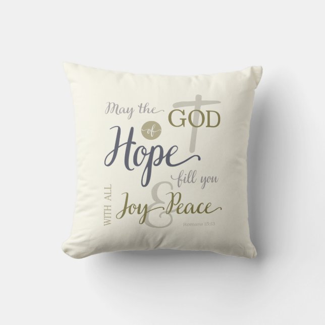 God of Hope Fill You with Joy & Peace Cushion (Front)