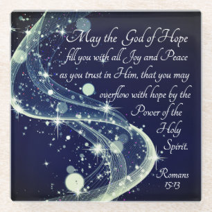 God of Hope, Romans 15:13 Bible Verse Glass Coaster