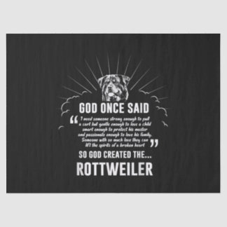God Once Said Rottweiler | Funny Dog Lovers Tissue Paper