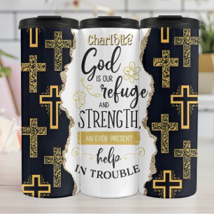 God Our Refuge and Strength Thermal Tumbler