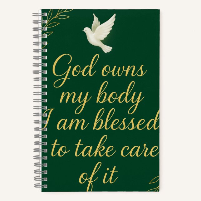 God own you body Journal.  Notebook (Front)