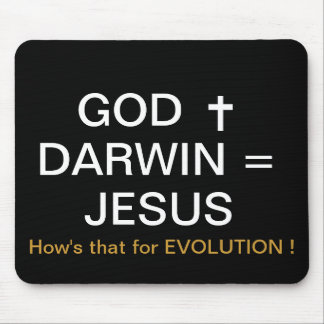 GOD PLUS DARWIN = JESUS MOUSE MAT