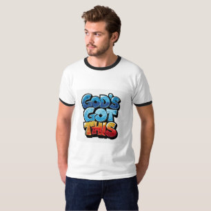 God’s Got This   Vibrant Graffiti-Style Faith-Insp T-Shirt
