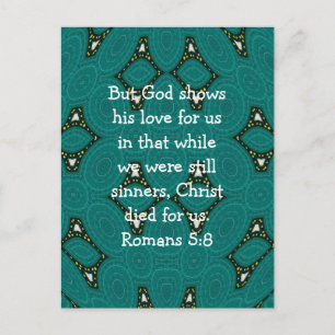 God’s Love Scripture Quote Romans 5:8 Postcard