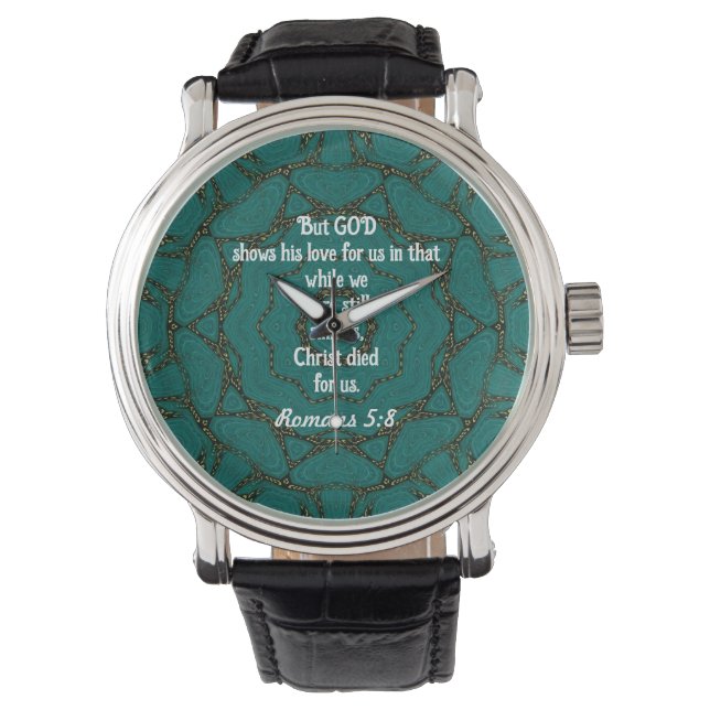 God’s Love Scripture Quote Romans 5:8 Watch (Front)