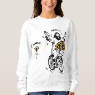 God’s Plan vs Your Plan Sweatshirt