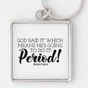 God Said Bible Verse Art Claiming God’s Promises Key Ring