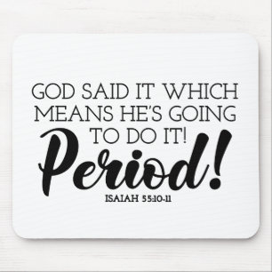 God Said Bible Verse Art Claiming God’s Promises Mouse Mat