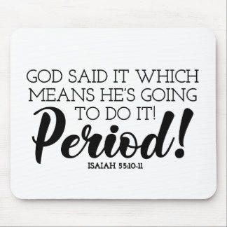 God Said Bible Verse Art Claiming God’s Promises Mouse Mat